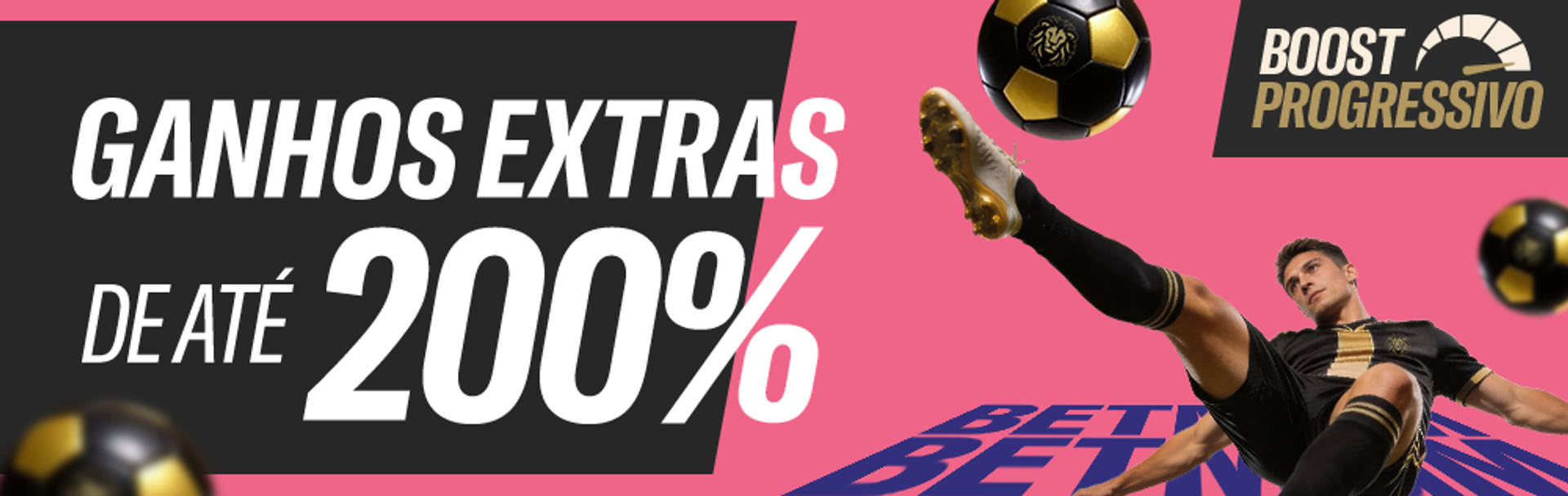 Ganhos extras de até 200%